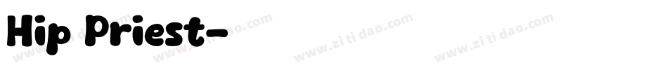 Hip Priest字体转换